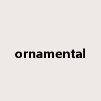 ornamental是什么意思