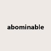abominable是什么意思