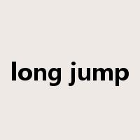 long jump是什么意思