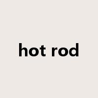 hot rod是什么意思