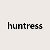 huntress是什么意思