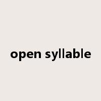 open syllable是什么意思
