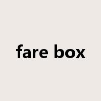 fare box是什么意思