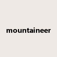 mountaineer是什么意思