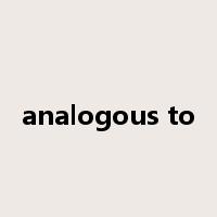 analogous to是什么意思
