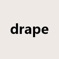 drape是什么意思