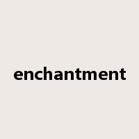 enchantment是什么意思