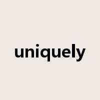uniquely是什么意思