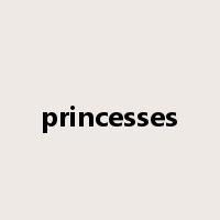 princesses是什么意思