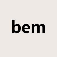 bem是什么意思