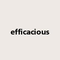 efficacious是什么意思