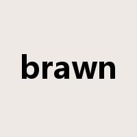 brawn是什么意思