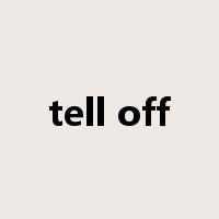 tell off是什么意思