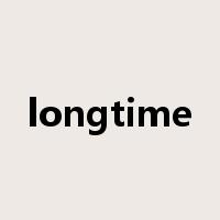longtime是什么意思