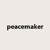 peacemaker是什么意思