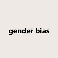 gender bias是什么意思