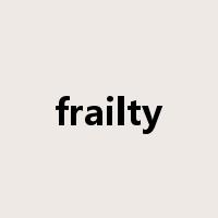 frailty是什么意思