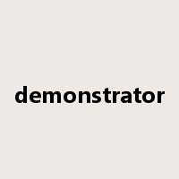 demonstrator是什么意思