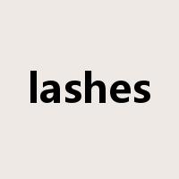 lashes是什么意思