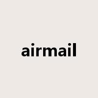 airmail是什么意思