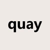 quay是什么意思