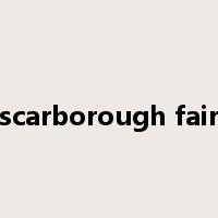 scarborough fair是什么意思