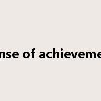 sense of achievement是什么意思