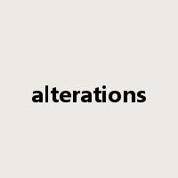 alterations是什么意思