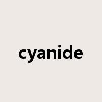 cyanide是什么意思