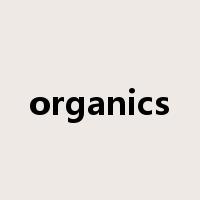 organics是什么意思