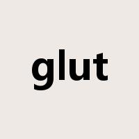 glut是什么意思