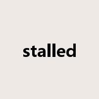 stalled是什么意思