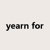 yearn for是什么意思