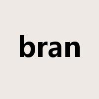 bran是什么意思