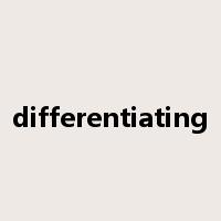 differentiating是什么意思