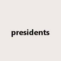 presidents是什么意思