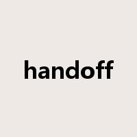 handoff是什么意思