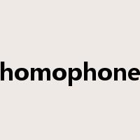 homophone是什么意思