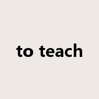 to teach是什么意思