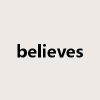 believes是什么意思
