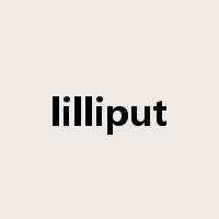 lilliput是什么意思