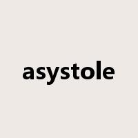 asystole是什么意思