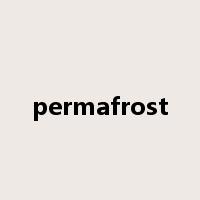 permafrost是什么意思