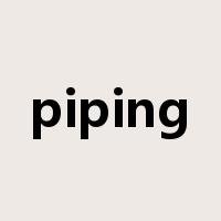 piping是什么意思