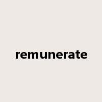remunerate是什么意思
