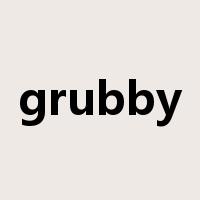 grubby是什么意思