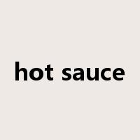 hot sauce是什么意思