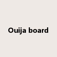 Ouija board是什么意思