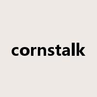 cornstalk是什么意思