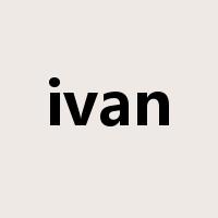 ivan是什么意思